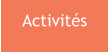 Activités